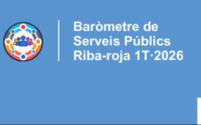Baròmetre de Serveis Públics Riba-roja 1T – 2026
